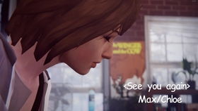 Life Is Strange GMV See You Again