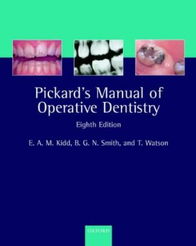 Pickard s Manual Operative Dentistry 平装 