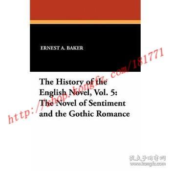 The History of the English Novel, Vol. 5 Th...